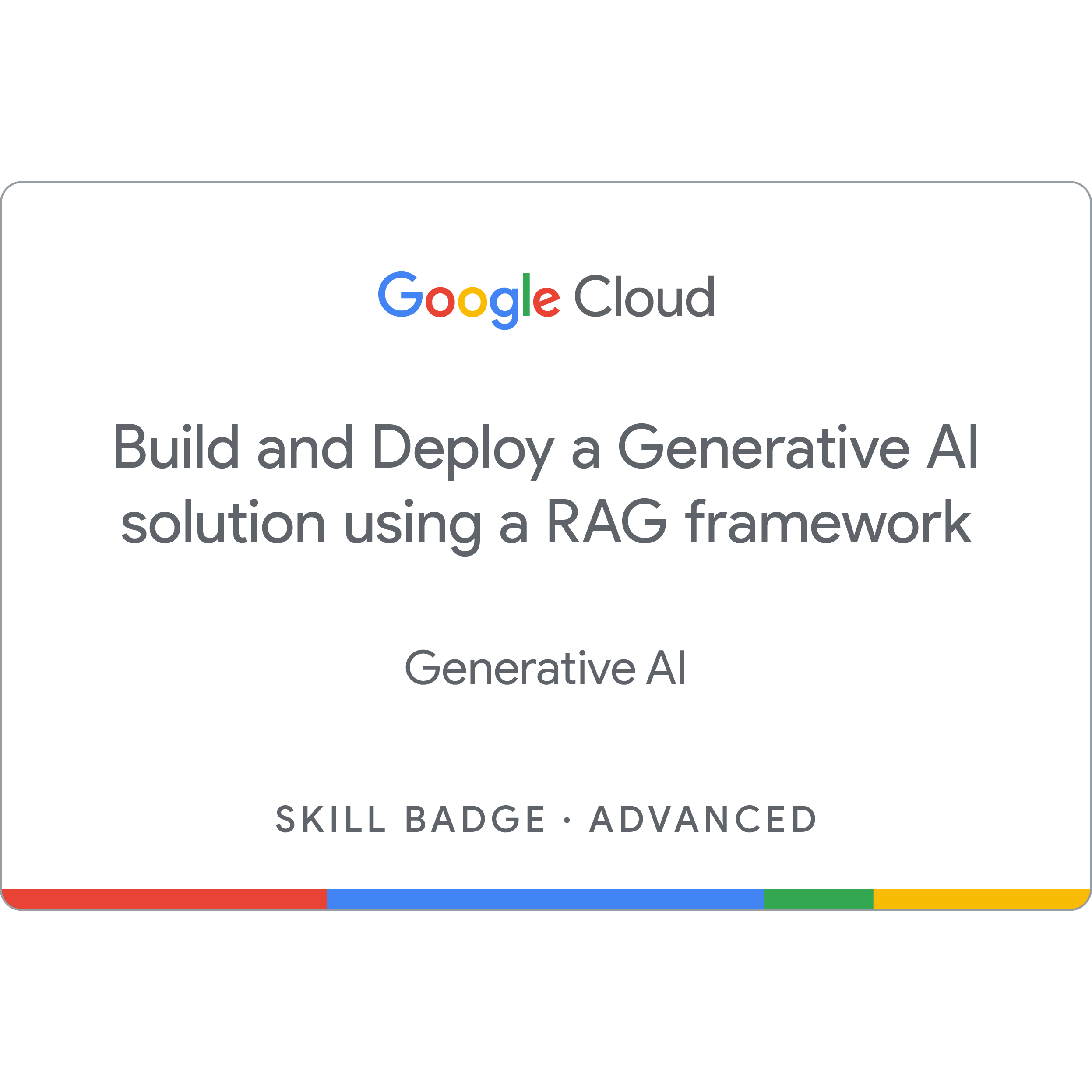 sq_build-deploy-generative-ai-solution-using-rag-framework-skill-badge