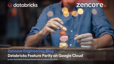 databricks-feature-parity-google-cloud