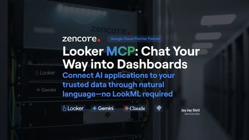 Looker MCP: Chat Your Way into Dashboards, by Jay Jay Sisti of Zencore